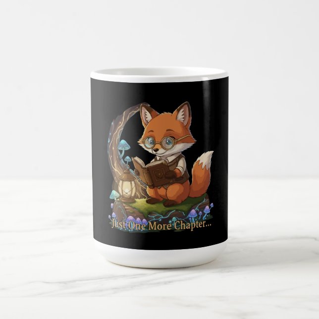 Taza Mágica Broma de Fox Cute "Just One More Chapter" Whimsic (Centro)