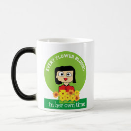 Taza Mágica cada flor florece en su propio tiempo