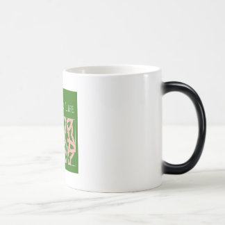 Taza Mágica  Café Mug