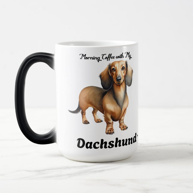 Taza Mágica Café suave y suave de la mañana con mi Dachshund (Izquierda)