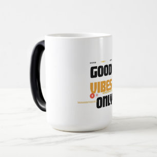 Taza Mágica Camiseta Good Vibes Only Energía Positiva Sol Re