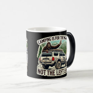 Taza Mágica ¡Camping es para las montañas, no para la calle iz