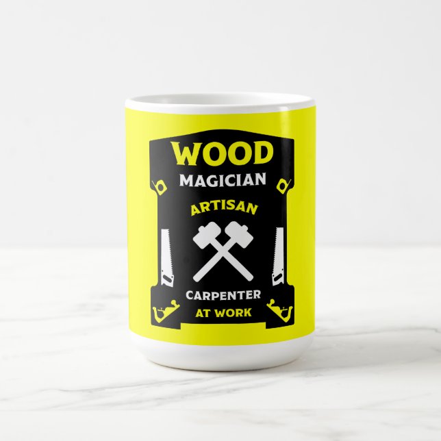 Taza Mágica Carpintería Y Madera (Centro)