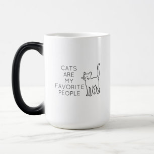 Taza Mágica Cats are my favorite people