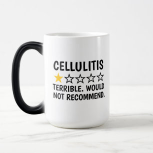 Taza Mágica Celulitis , Regalos de Enfermedad de Piel Celuliti