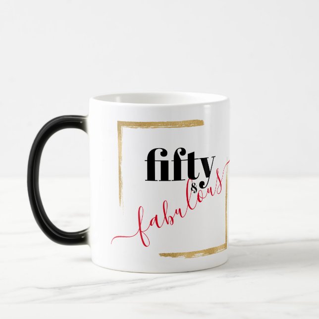 Taza Mágica Cincuenta y Fabuloso Elegante cumpleaños número 50 (Izquierda)