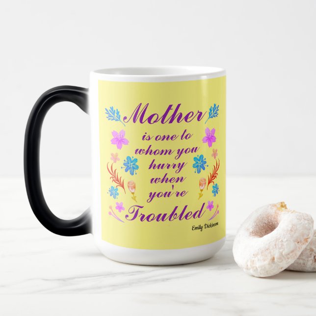 Taza Mágica Cita de Emily Dickinson , cita del Día de la Madre (Con donut)