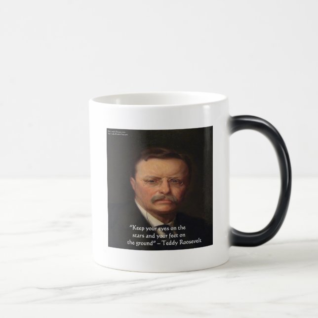 Taza Mágica Cita de sabiduría de Teddy Roosevelt "Pies en tier (Derecha)