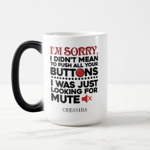 Taza Mágica Cita sarcástica no significaba presionar tus boton