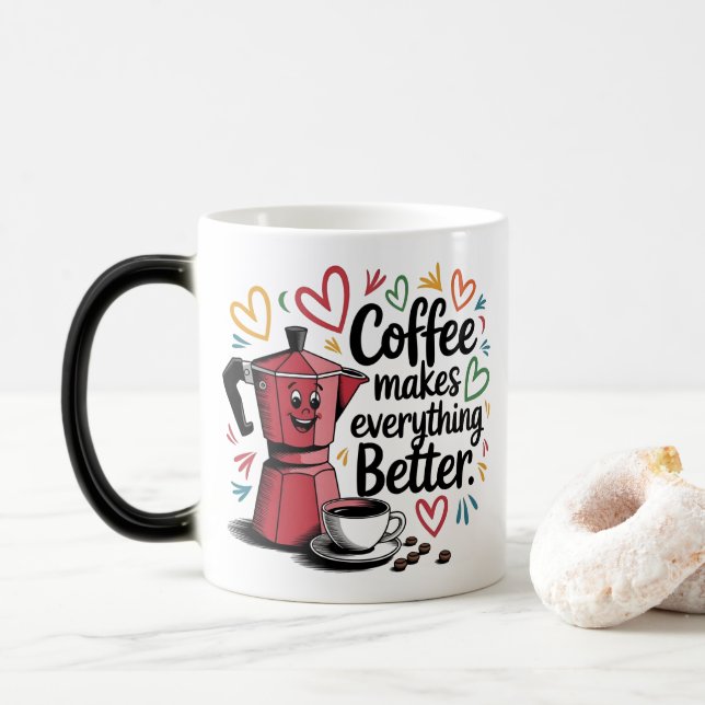 Taza Mágica Coffee Makes Everything Better (Con donut)