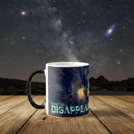 Taza Mágica Cómo Desaparecer en el Cosmos