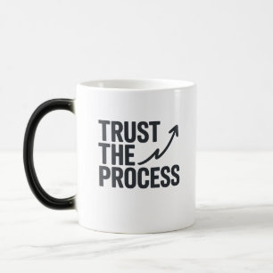 Taza Mágica Confiar En El Proceso   Morphing Mug motivacional