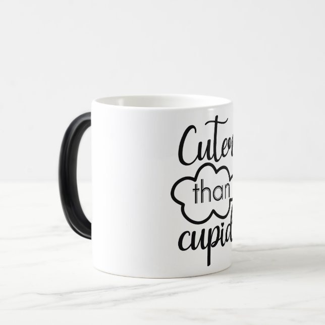 Taza Mágica cuter than cupid (Anverso izquierdo)