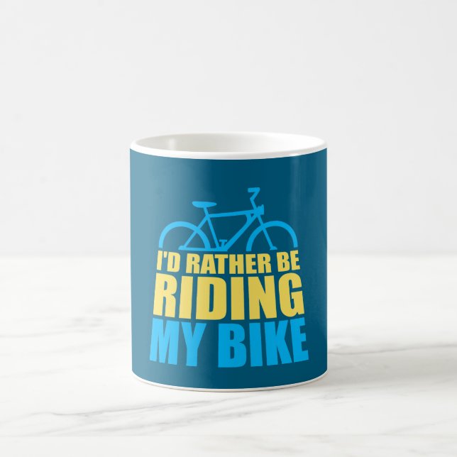 Taza Mágica Cycling I'd Rather Be Riding My Bike (Centro)