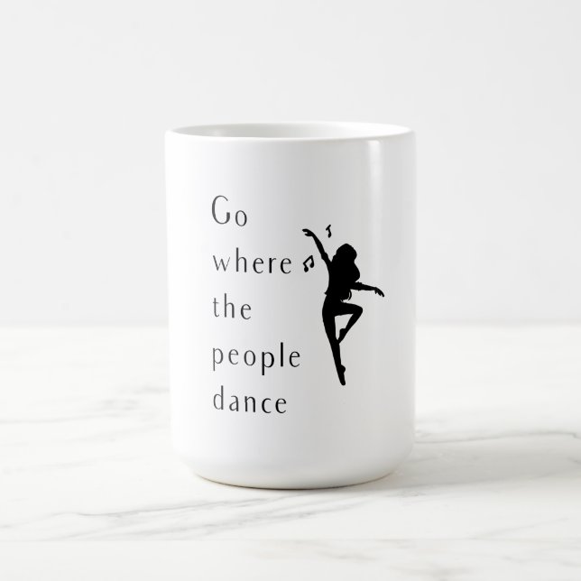 Taza Mágica Dance Go Where People Dance (Centro)