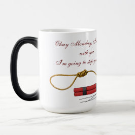 Taza Mágica Decir NO a los lunes