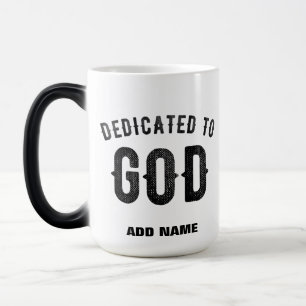 TAZA MÁGICA DEDICADO A DIOS PERSONALIZABLE GUAY TEXTO NEGRO