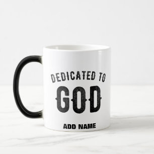 TAZA MÁGICA DEDICADO A DIOS PERSONALIZABLE GUAY TEXTO NEGRO