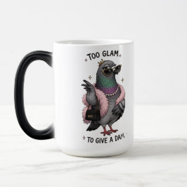 TAZA MÁGICA DEMASIADO GLAMUROSO PARA IMPORTAR UN COMINO