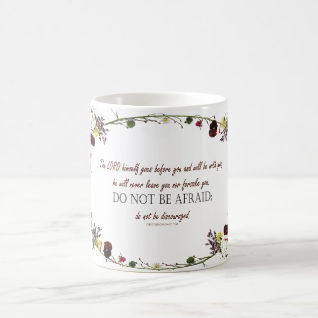 Taza Mágica Deuteronomio 31:8, 'No tengas miedo' (Centro)