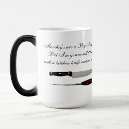 Taza Mágica Di NO a la Mug de los lunes