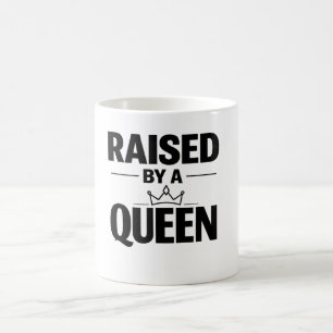 Taza Mágica Día de la Madre “Criada Por una Reina” Empoderamie