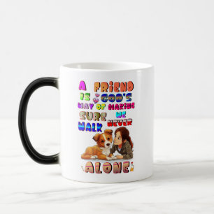 Taza Mágica Dios Amigo Modo De Asegurarse De Que Nunca Caminem