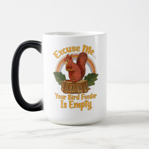 Taza Mágica Disculpa, tu comedero de pájaros está vacío, ardil