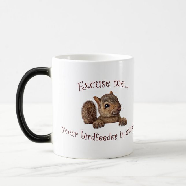 Taza Mágica Disculpe...tu alimentador de aves está vacío (Izquierda)