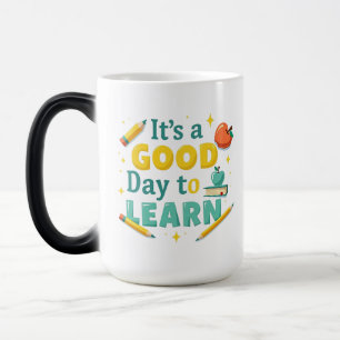 Taza Mágica Diseño motivacional "Es un buen día para aprender"