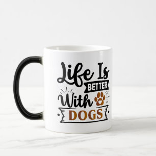 Taza Mágica El arte del perro positivo   Cita motivacional