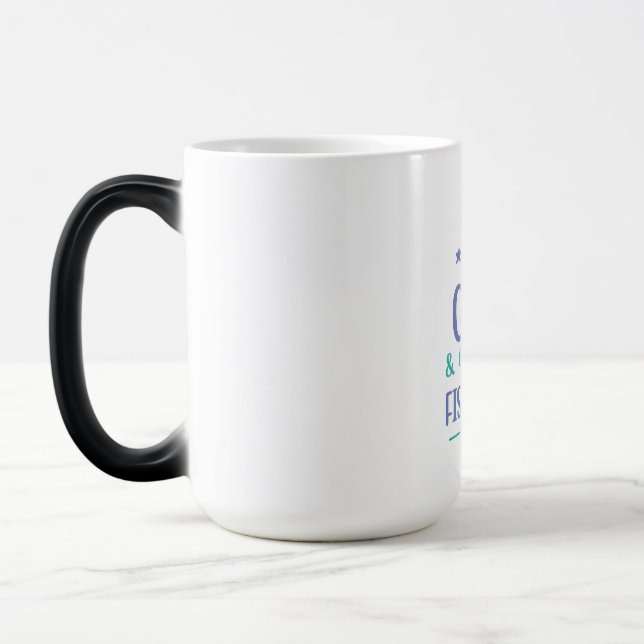 Taza Mágica El Arte Pesquero Mantiene La Calma Y Se Casa Con U (Izquierda)