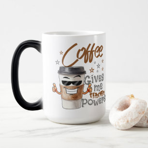 Taza Mágica El café me da poderes de maestro