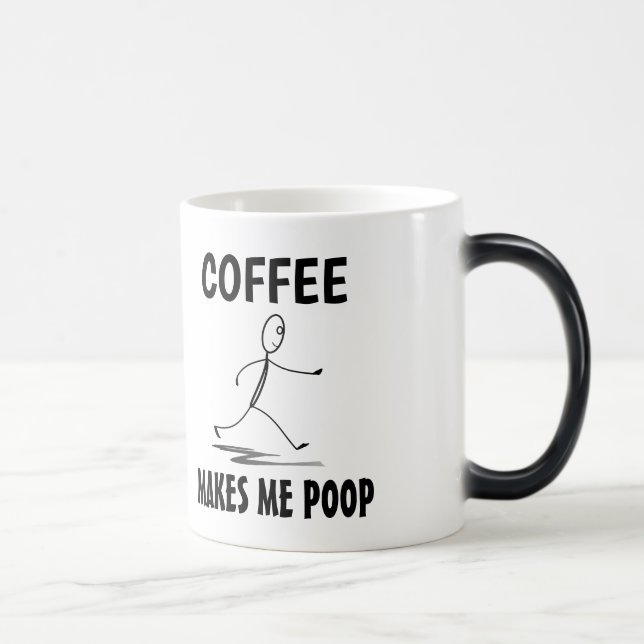 Taza Mágica El café me hace poop, café mug (Derecha)