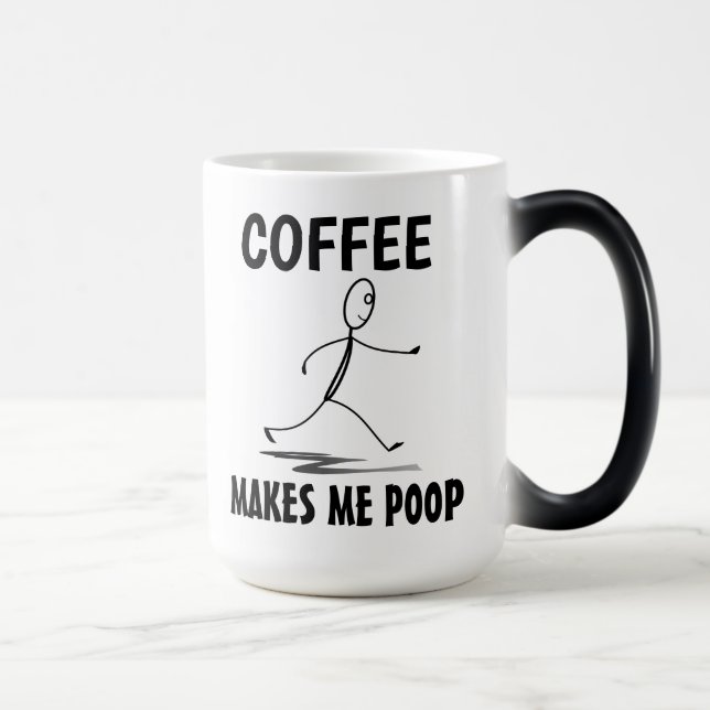 Taza Mágica El café me hace poop, un café estupendo (Derecha)
