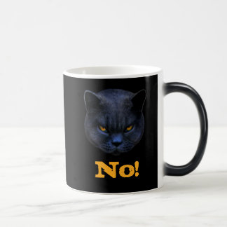 Taza Mágica El gato cruzado divertido dice no