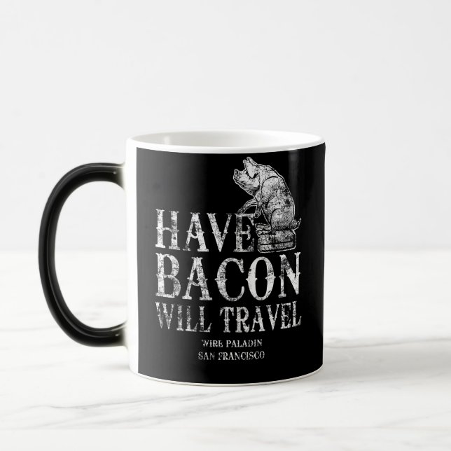 Taza Mágica El Grunge tiene tocino viajará (Izquierda)