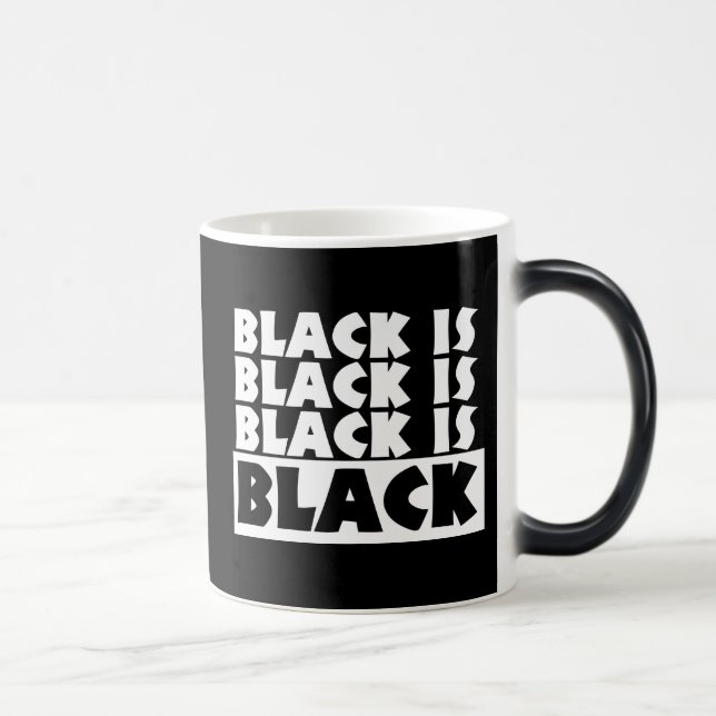 Taza Mágica El negro es negro (Derecha)