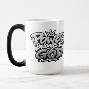 Taza Mágica El poder pertenece a Dios