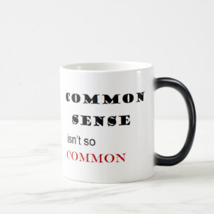 Taza Mágica "El sentido común no es..." Phrase Coffee Mug