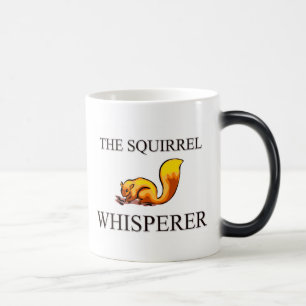 Taza Mágica El Whisperer de la ardilla