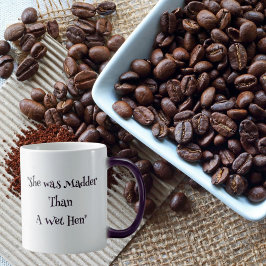 Taza Mágica "Era Más Madura Que Un Heno De Calor"