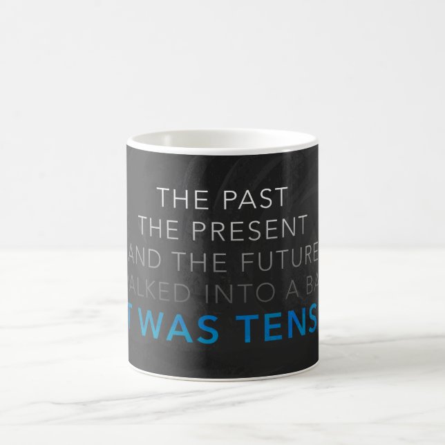 Taza Mágica Era Tenso (Centro)