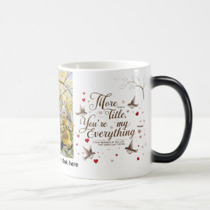 Taza Mágica Eres mi todo - Morphing Mug personalizado