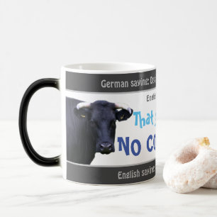 Taza Mágica Eso no pasa con la piel de cobarde - ¡tonto traduc