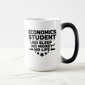 Taza Mágica Estudiante de economía sin sueño sin dinero sin vi