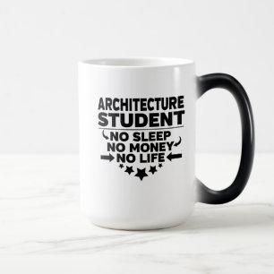 Taza Mágica Estudiante de la arquitectura ningún sueño ning