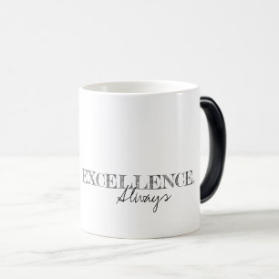 Taza Mágica Excelencia siempre inspirar tipografía moderna