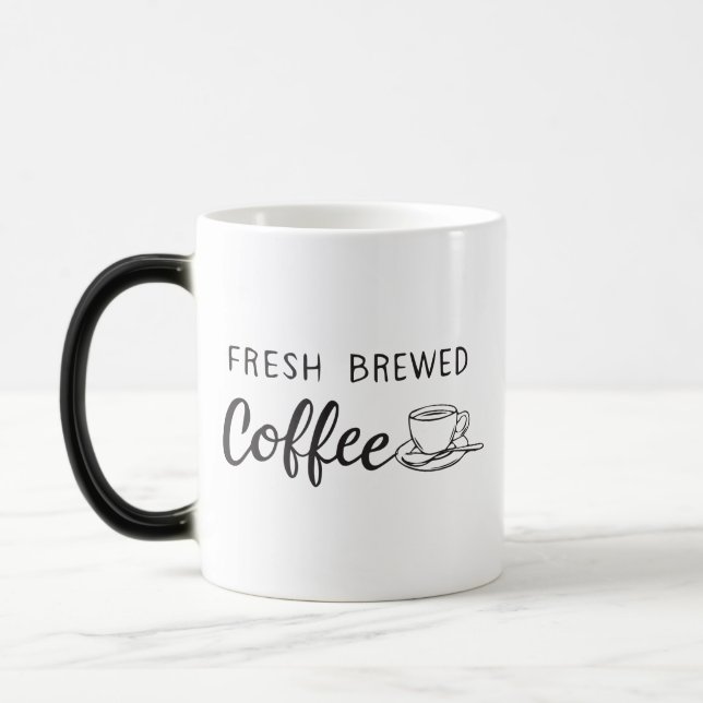 Taza Mágica Fresh Brewed Coffee (Izquierda)