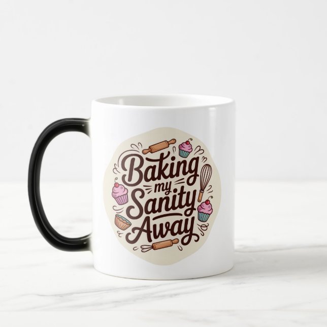 Taza Mágica Funny Baking Quote Typography Design (Izquierda)